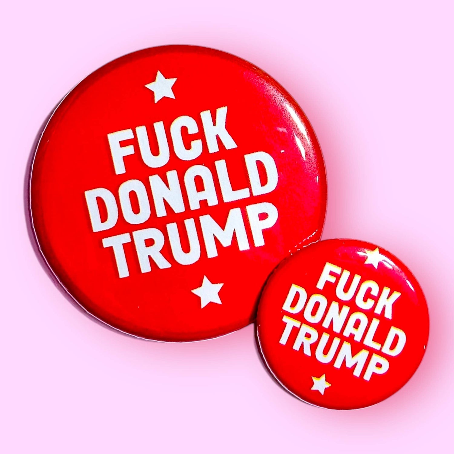 Fuck Donald Trump Pinback Button