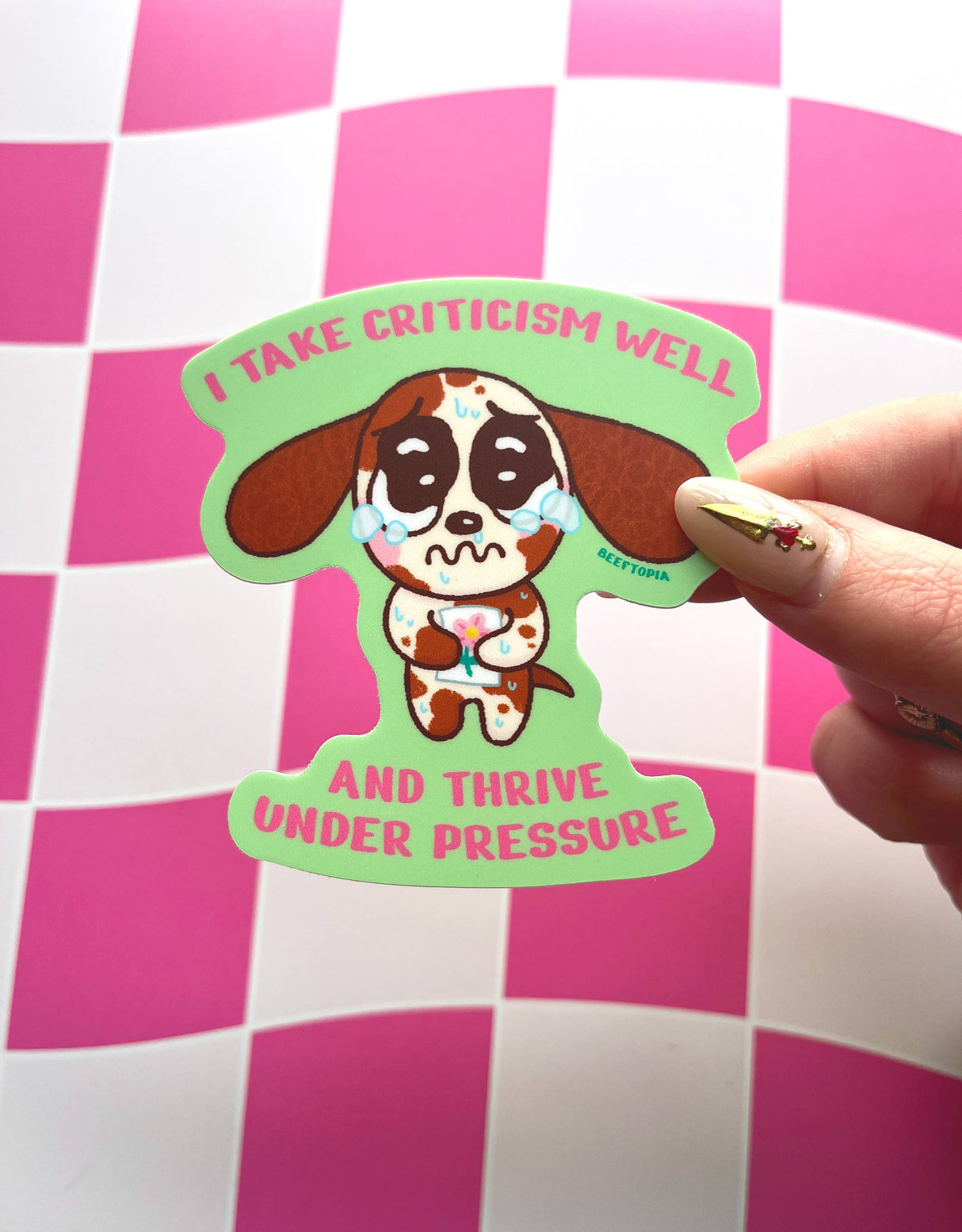 I Take Criticism Well Vinyl Sticker