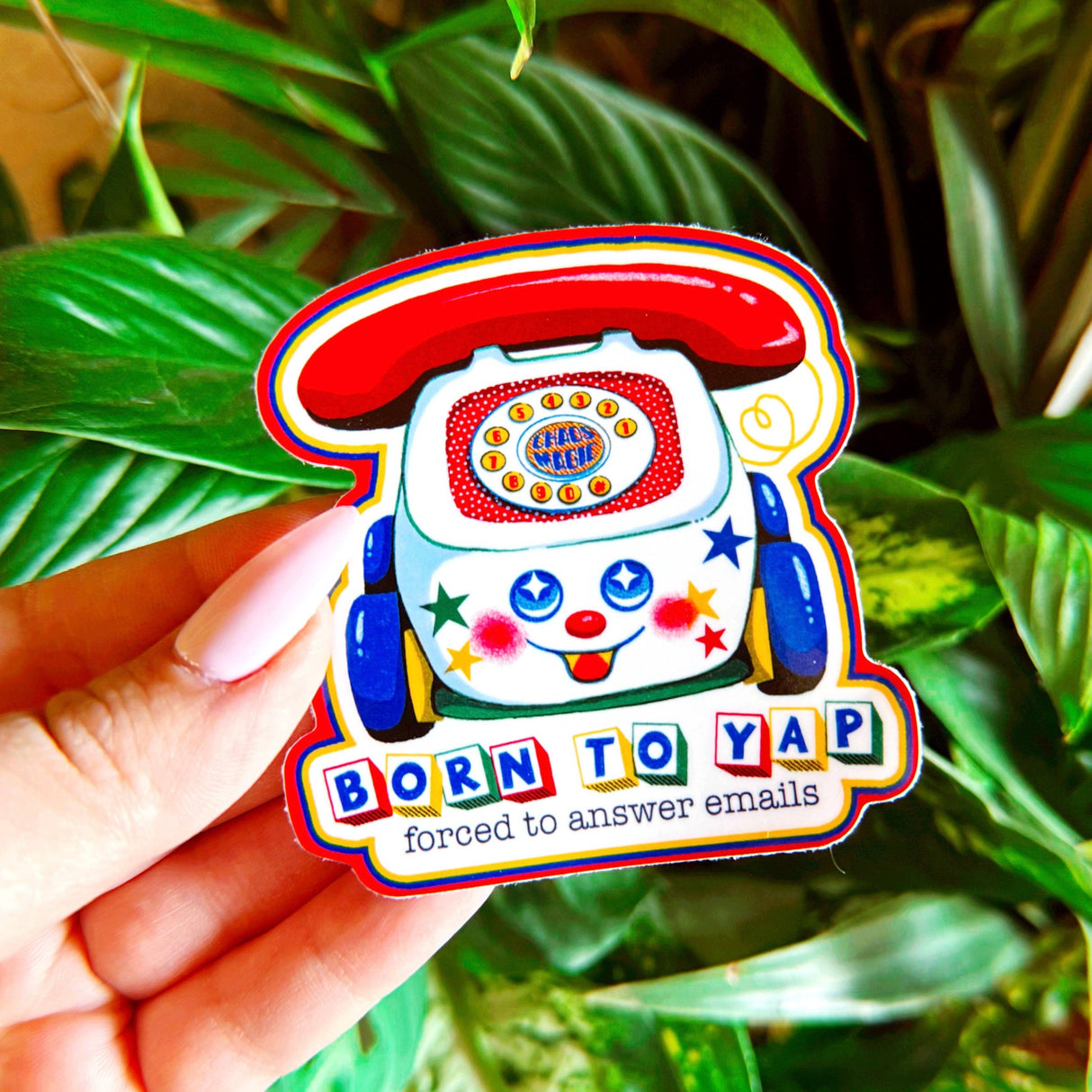 Born to Yap Vinyl Sticker