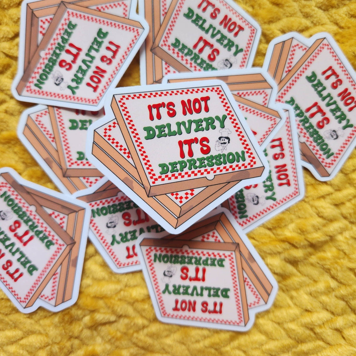 It's Not Delivery It's Depression Sticker