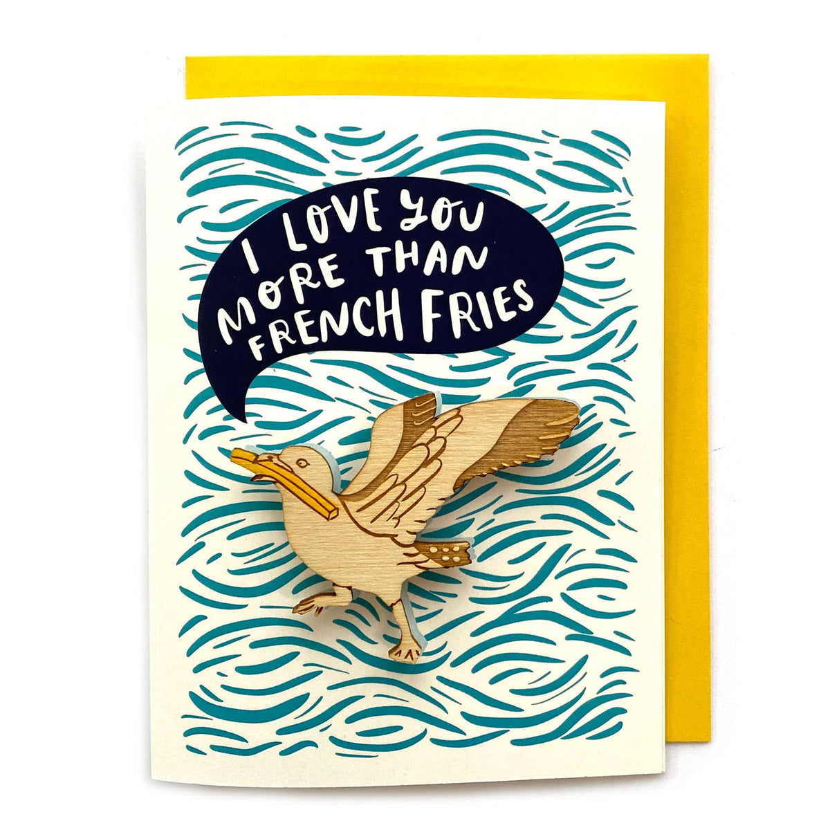 I Love You More Than French Fries Seagull Magnet w/Card