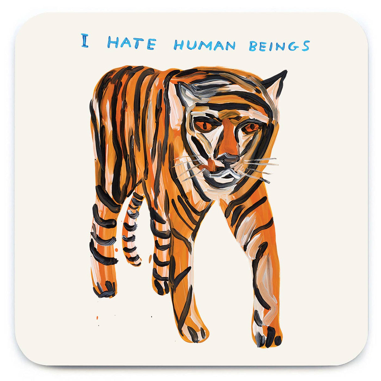 Tiger Hates Humans Art Coaster