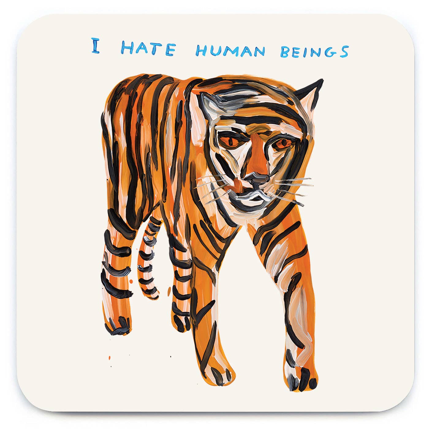 Tiger Hates Humans Art Coaster
