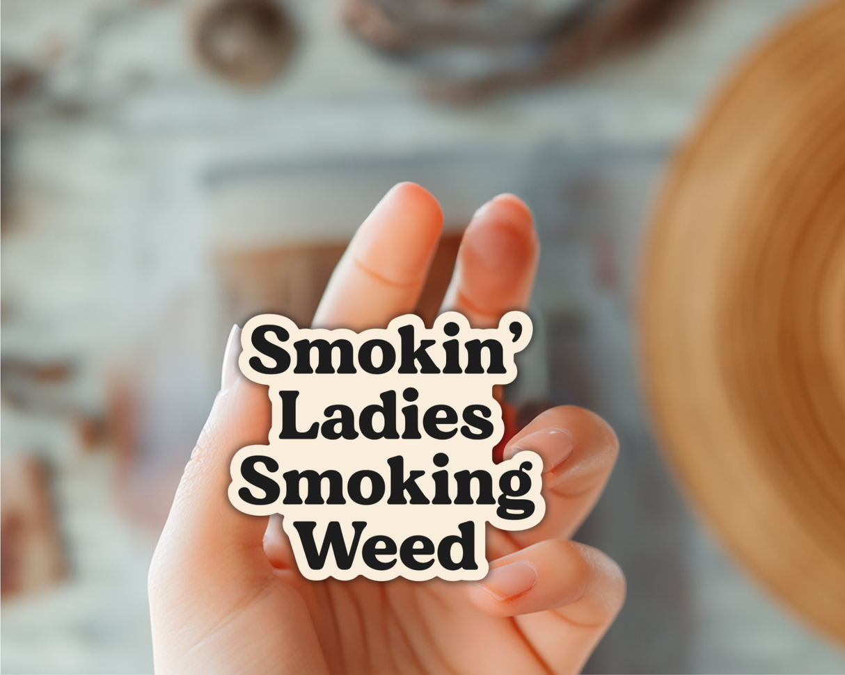 Smokin Ladies, Smoking Weed Sticker