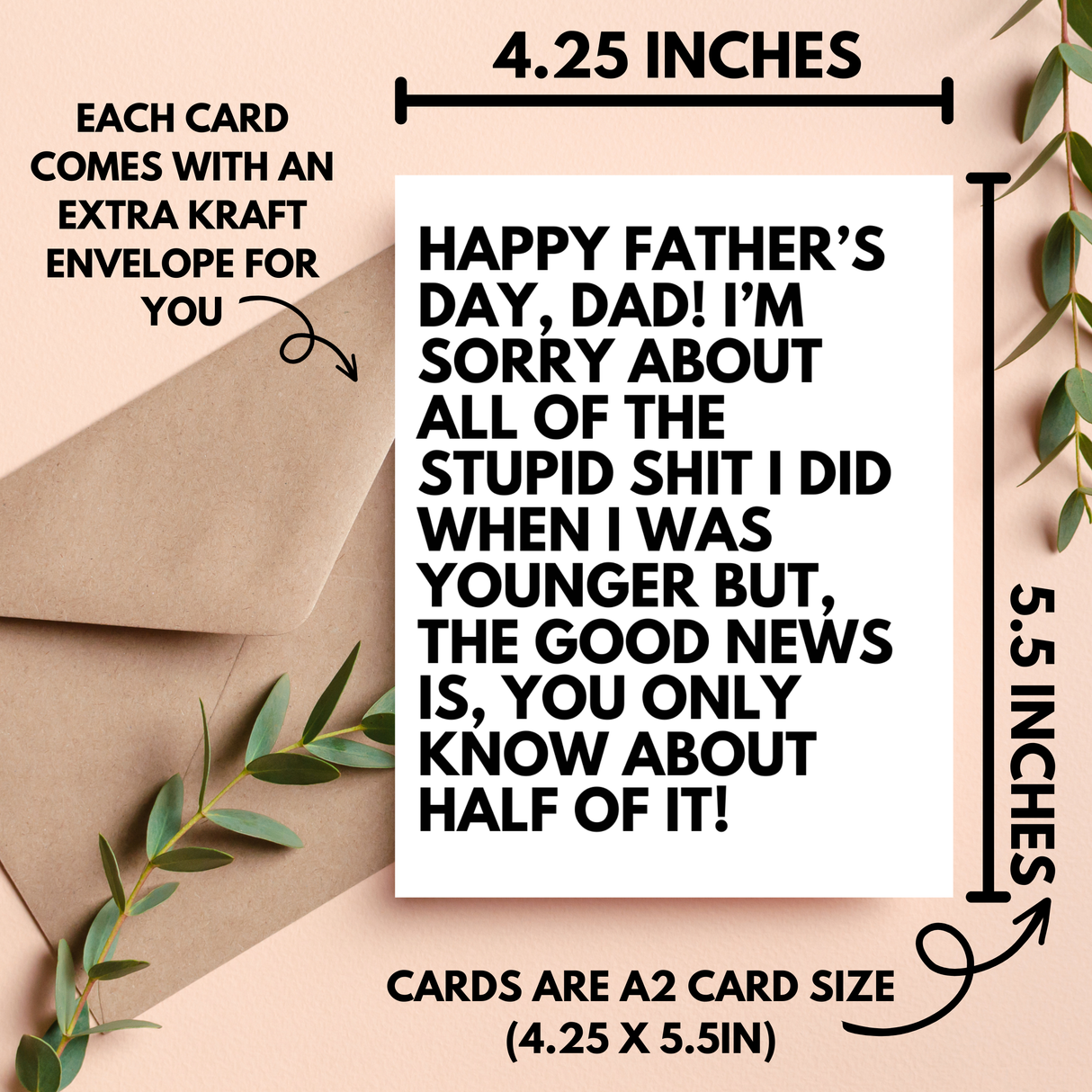 You Only Knew Half of It Father's Day Card