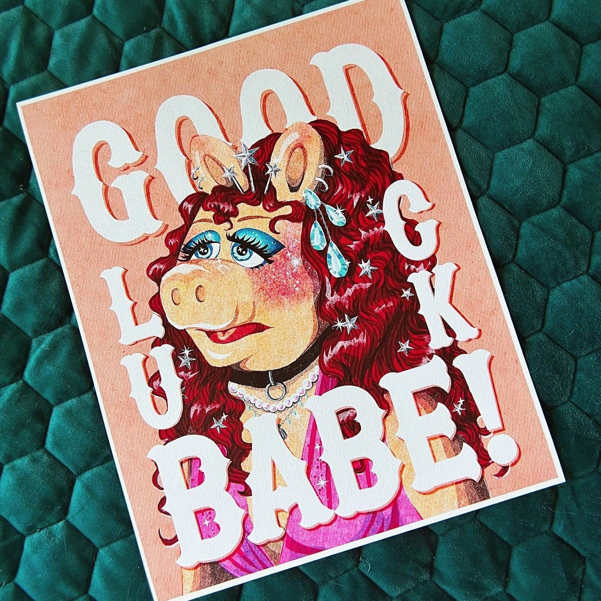 Good Luck Babe! Art Print