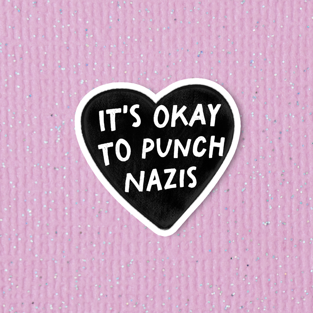 It's Ok to Punch Nazis Sticker