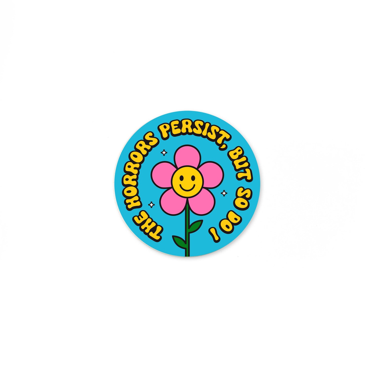 The Horrors Persist Mini Sticker