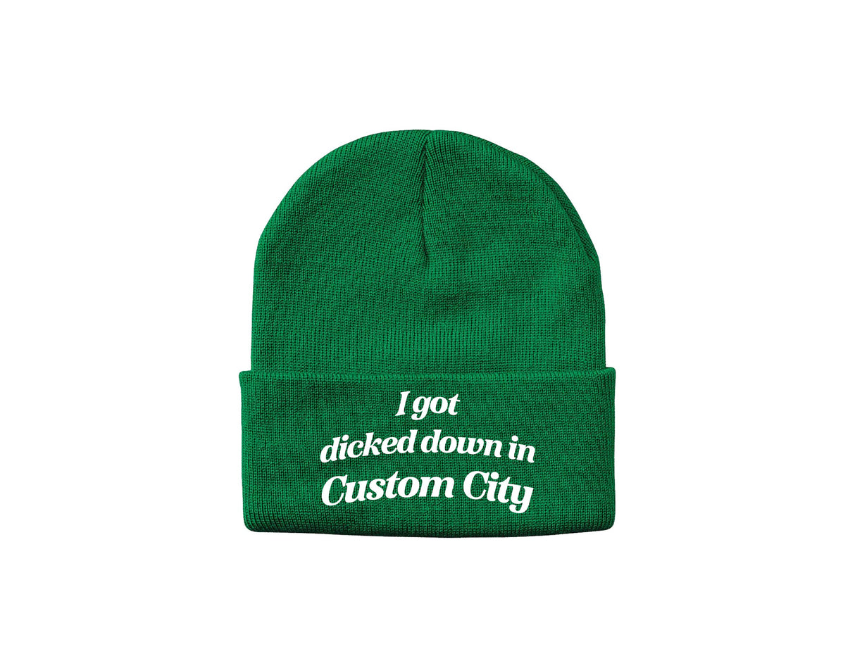 I Got Dicked Down in Kansas City Embroidered Winter Beanie