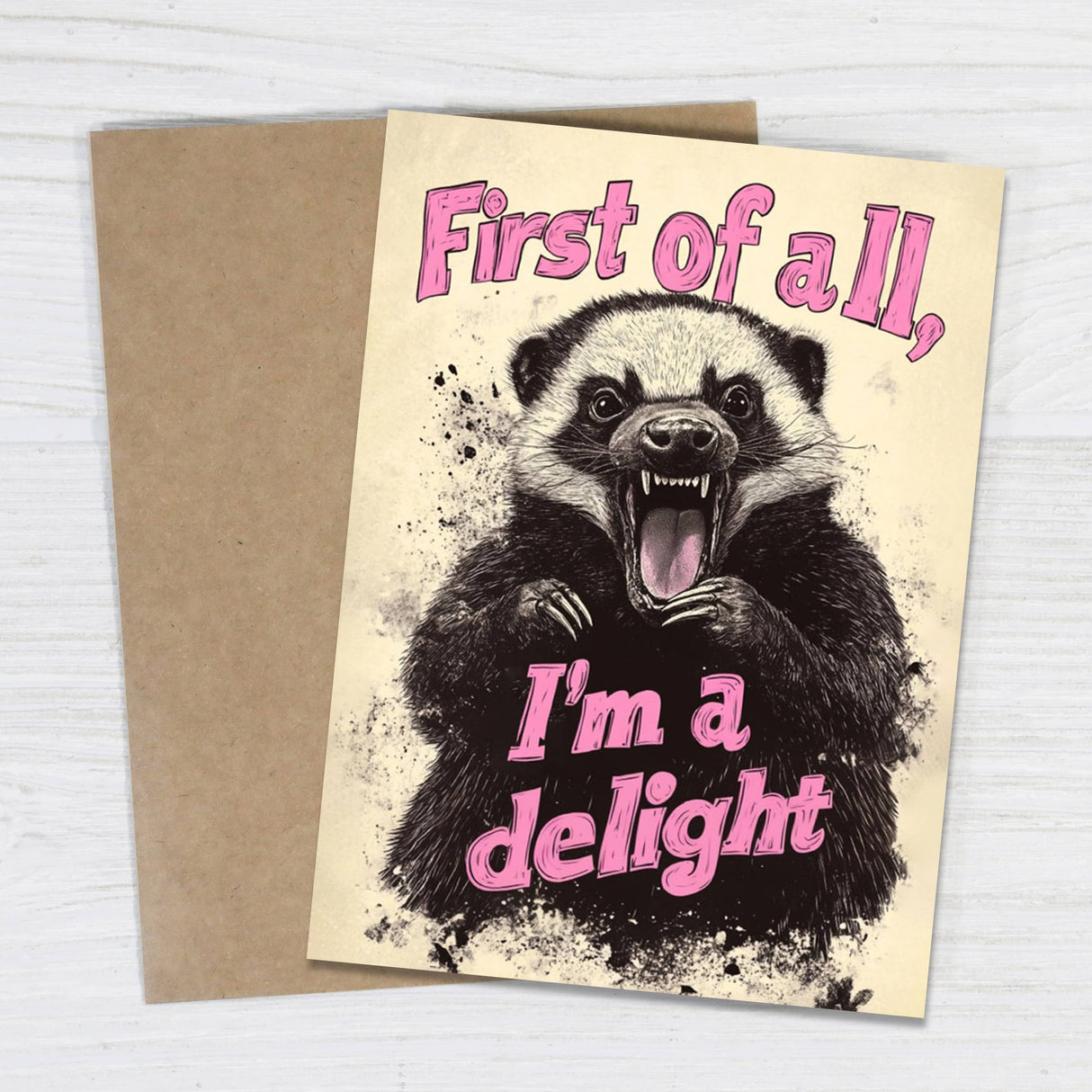 First of All, I’m a Delight Greeting Card