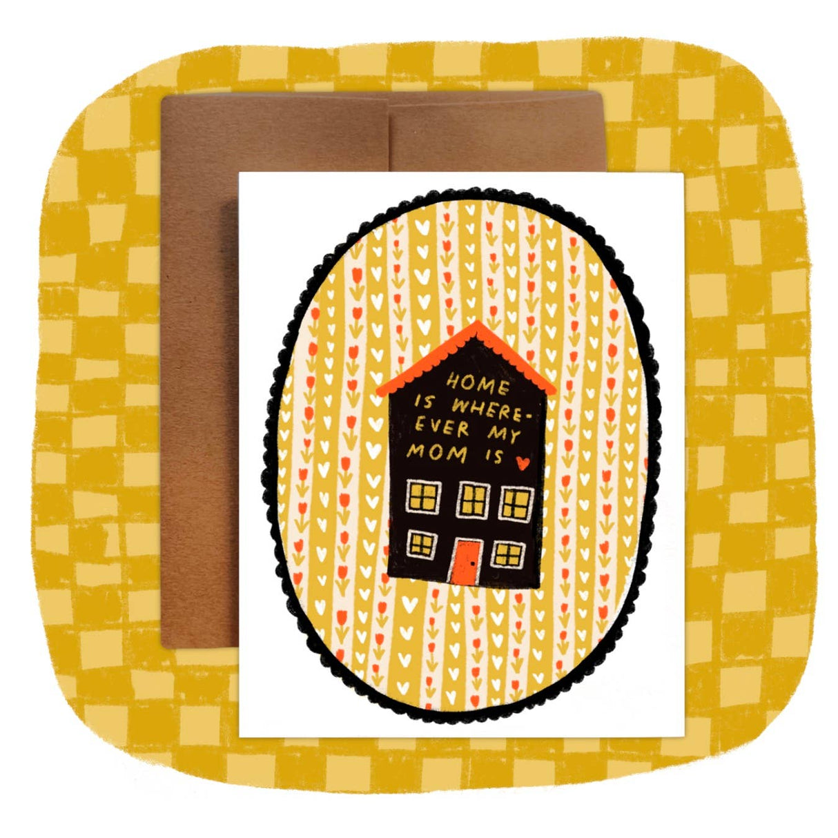 Home is Wherever Mom Is Greeting Card