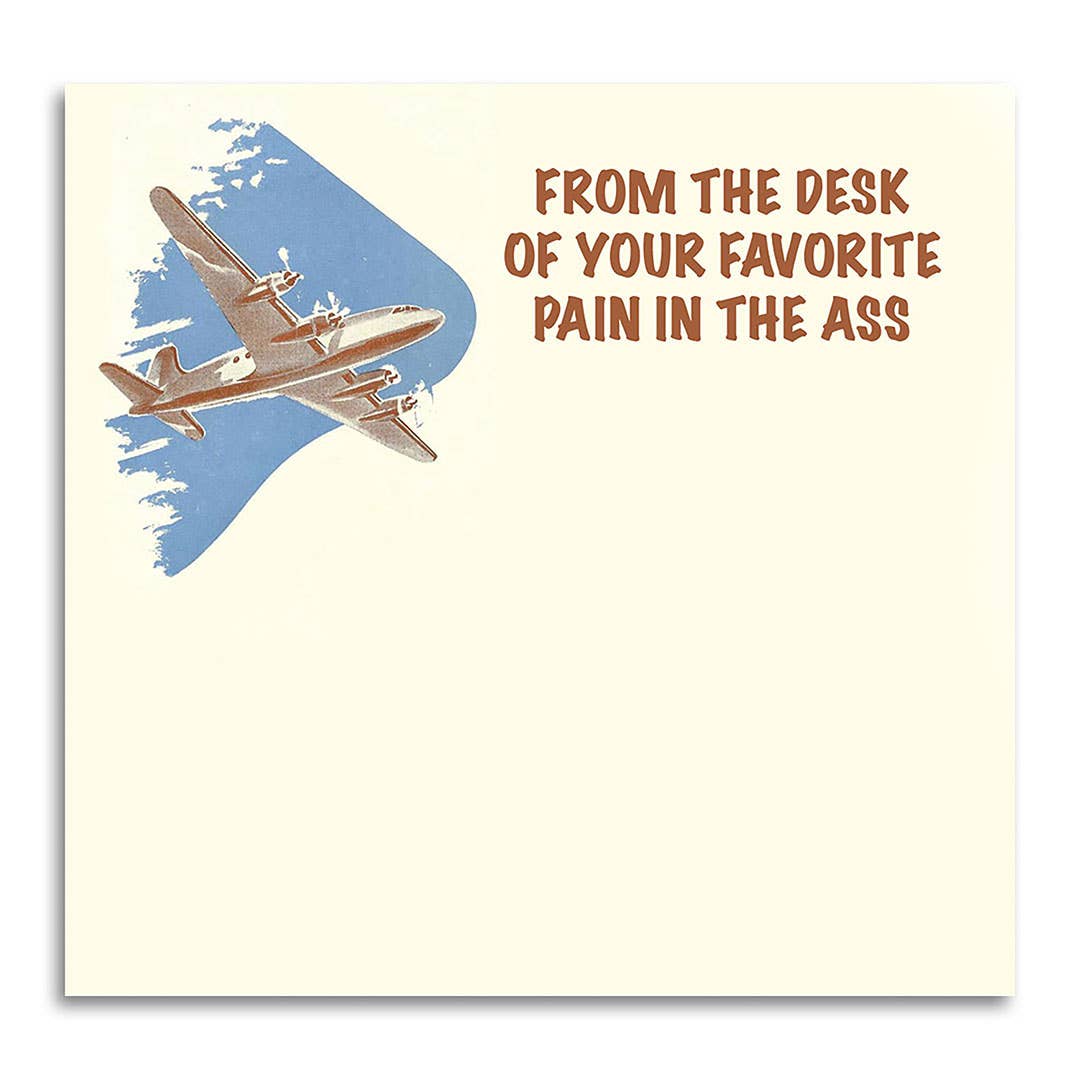 Pain in the Ass Desk Note Pad