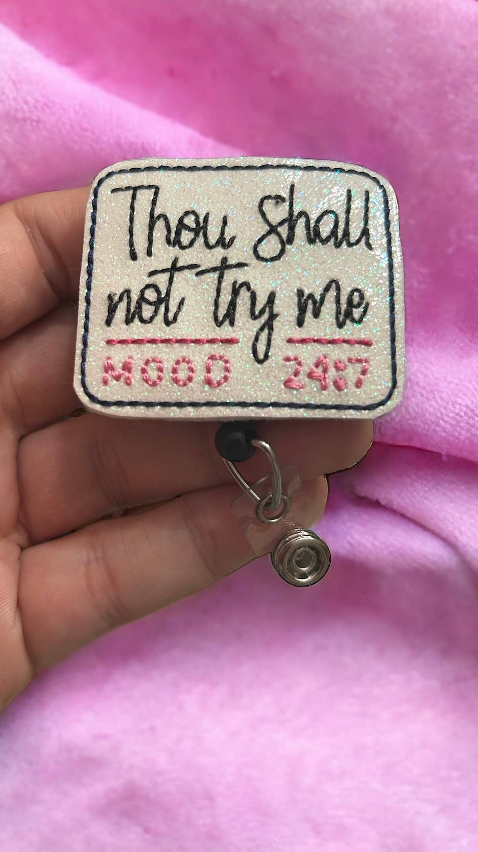 Thou Shalt Not Try Me Badge Reel Holder