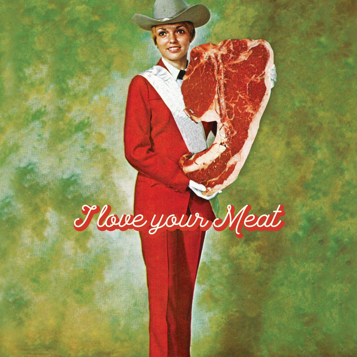 I Love Your Meat Greeting Card