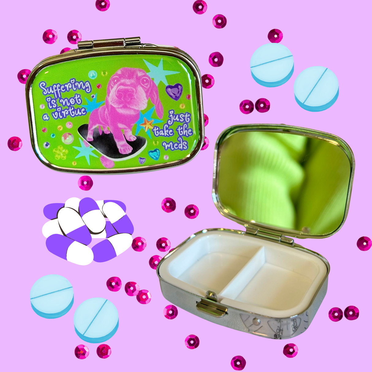 Suffering Is Not A Virtue Pill Case