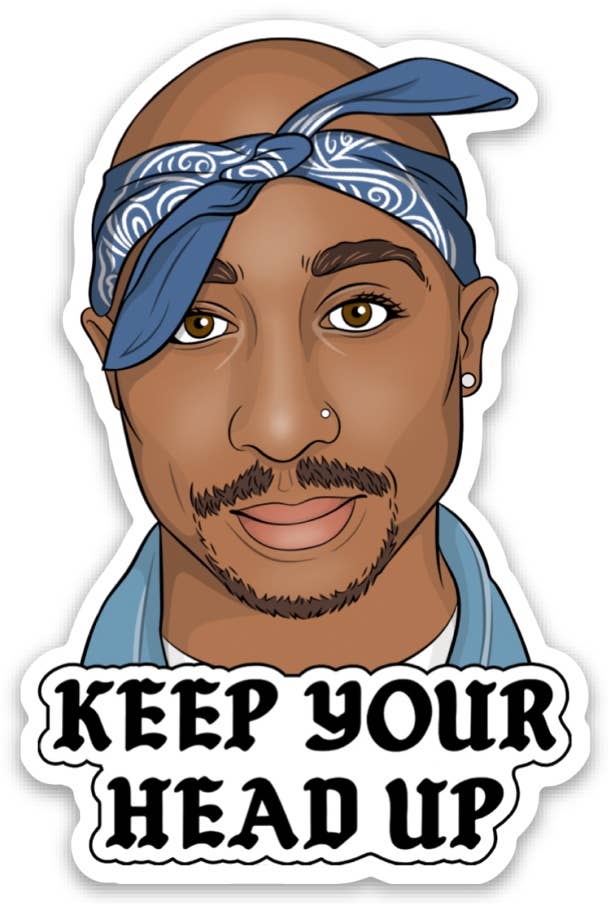Tupac Keep Your Head Up Sticker