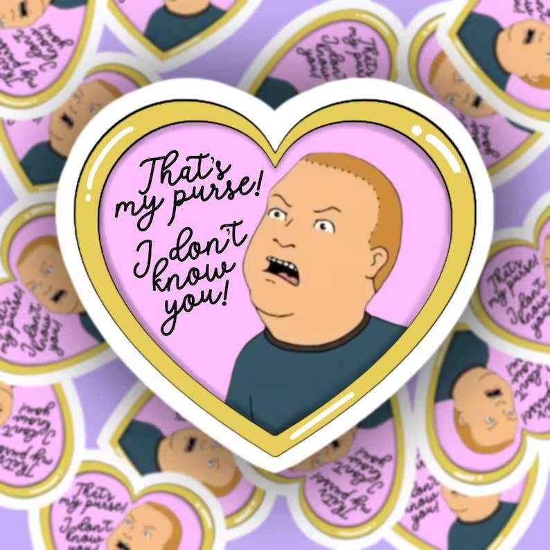 Bobby Hill That's My Purse Sticker