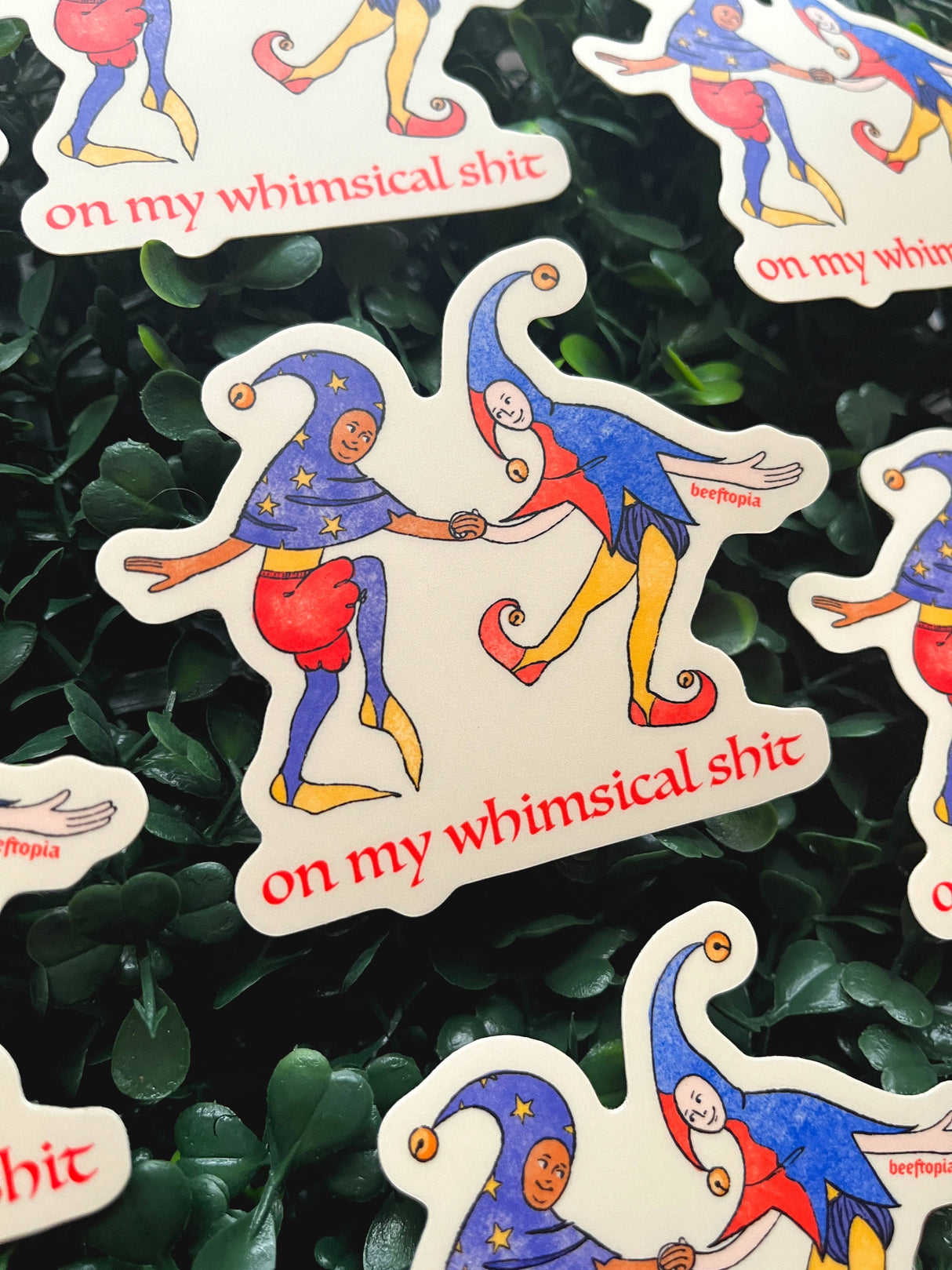 On My Whimsical Sh*t Medieval Vinyl Sticker