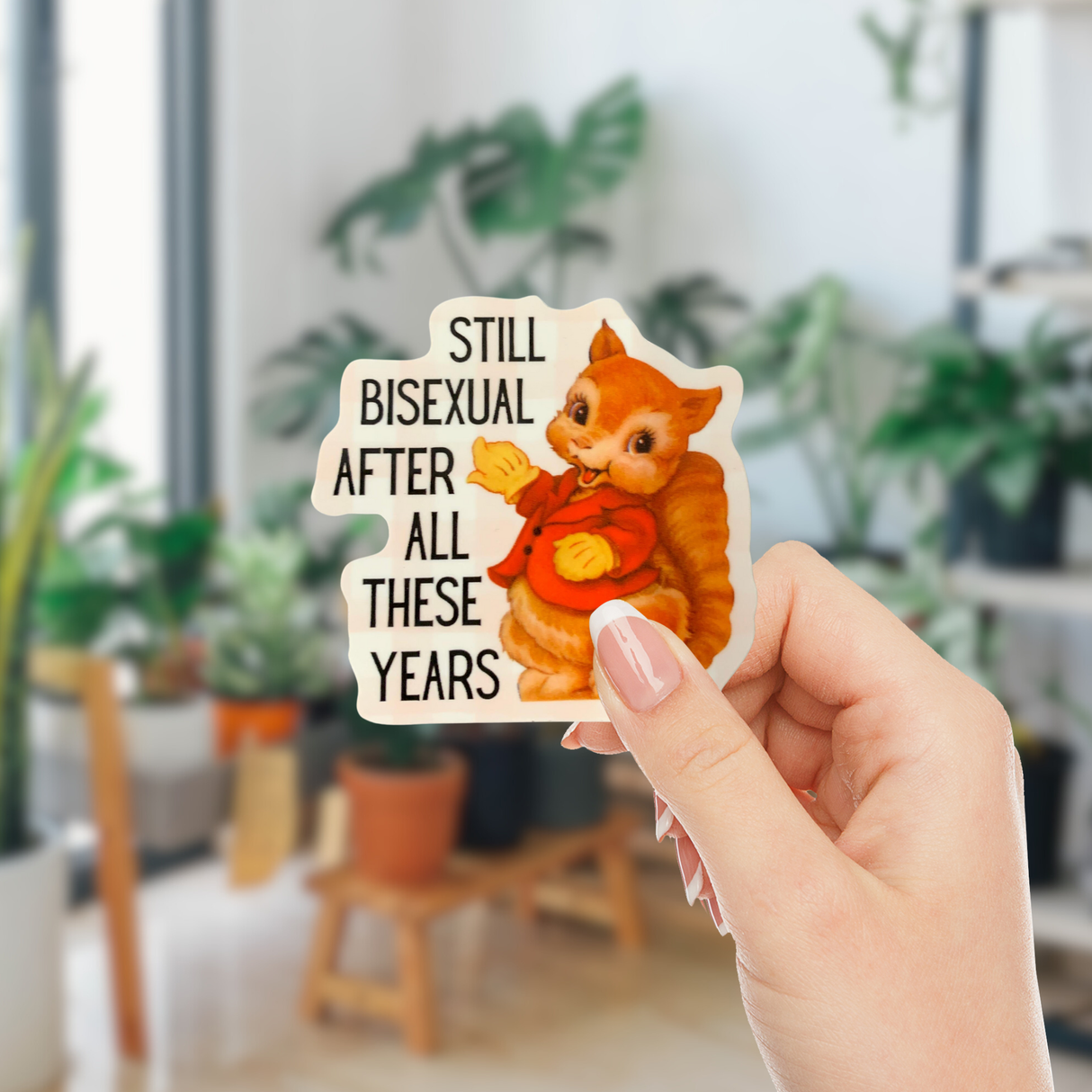 Still Bisexual After All These Years Sticker | LGBTQ
