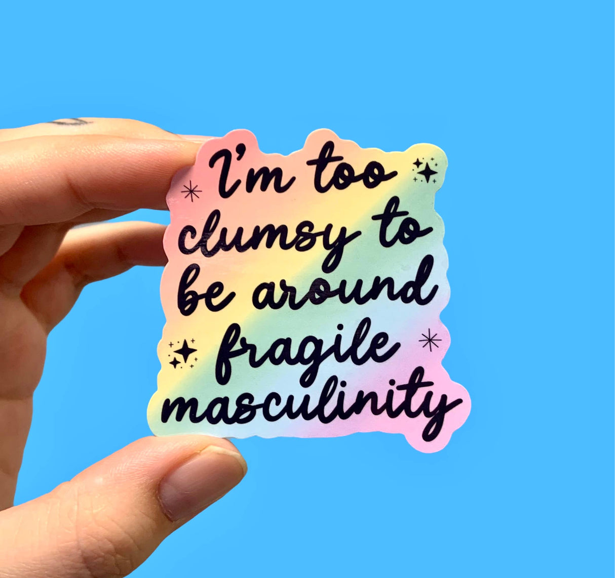 Fragile Masculinity Sticker
