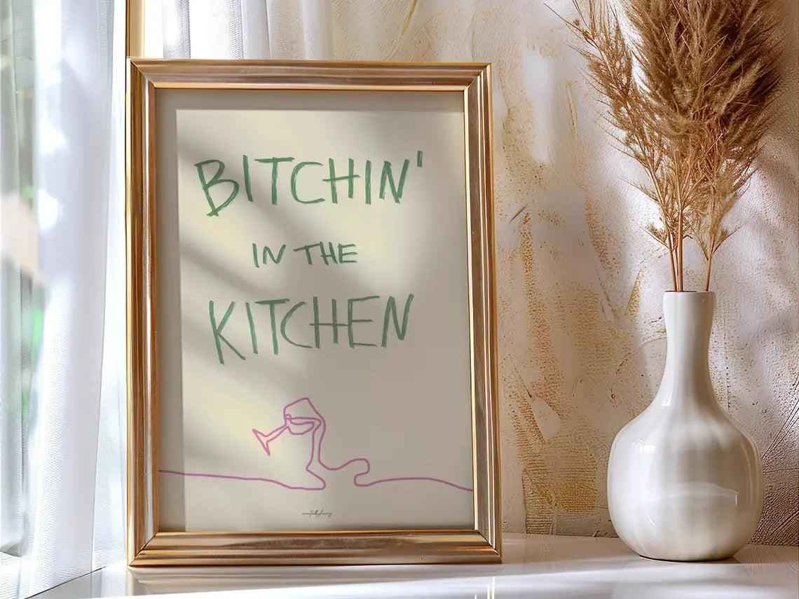 Bitchin' In The Kitchen Wall Art Print