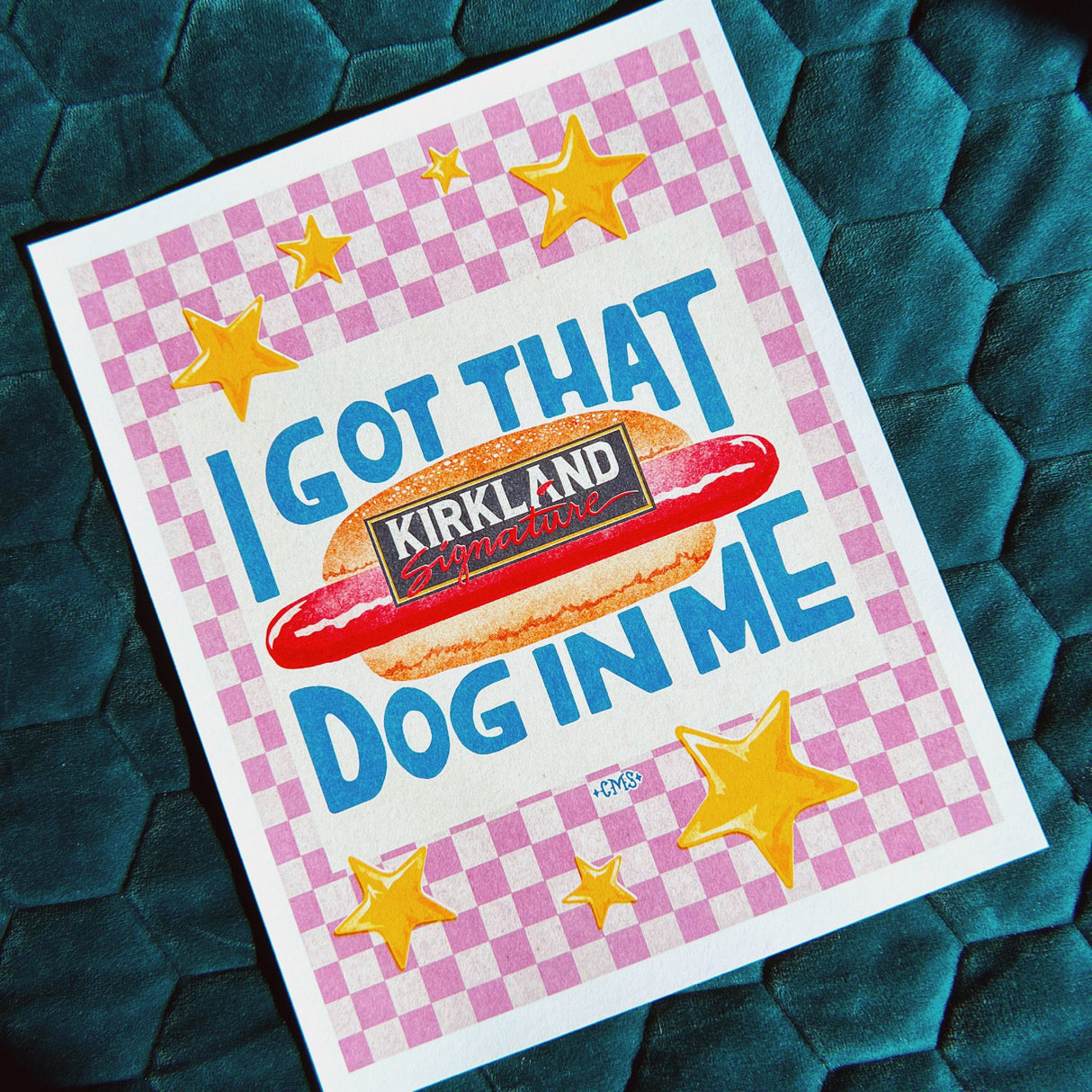 I Got That (hot)Dog in Me Art Print