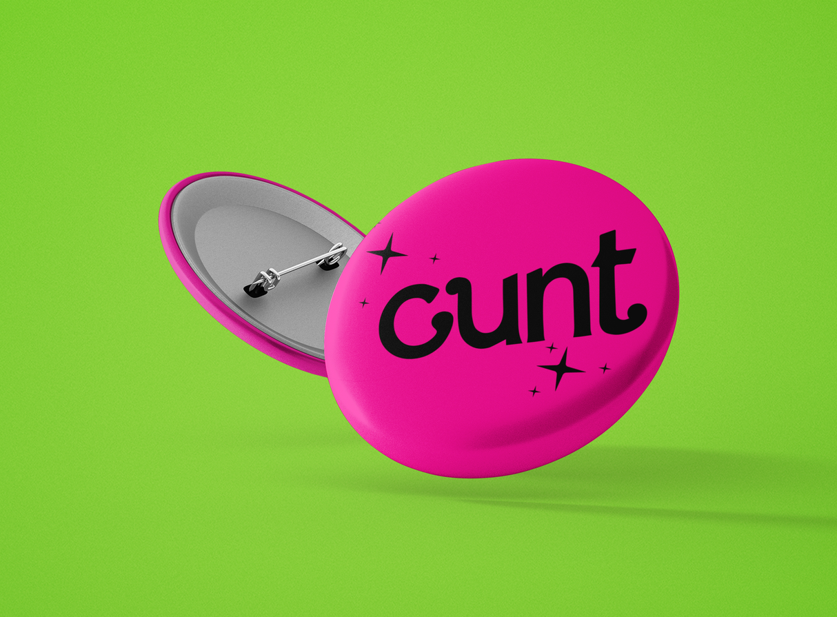 Cunt Pinback Button