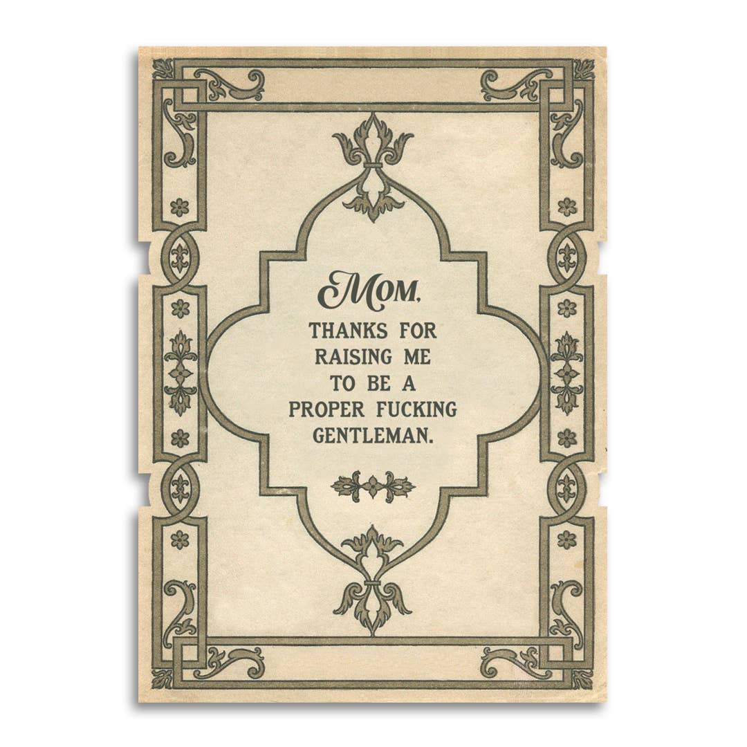 Mom, Thanks for Raising Me Card