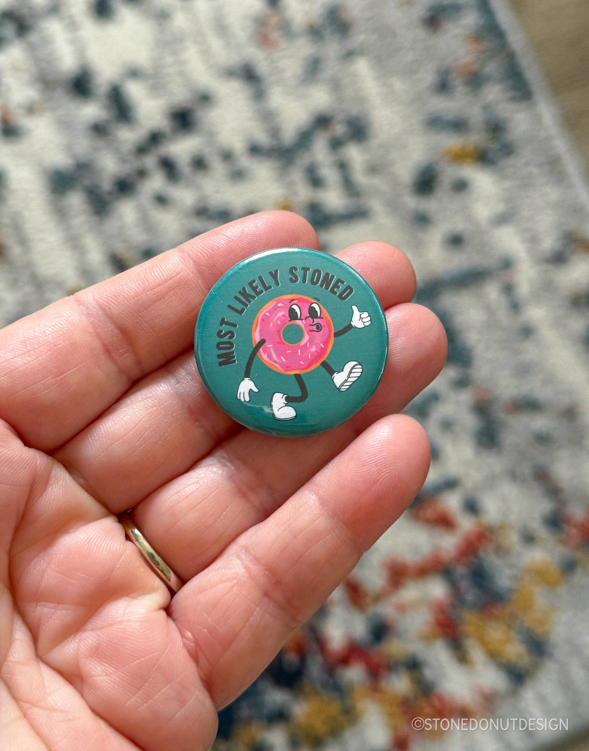 Most Likely Stoned Pinback Button