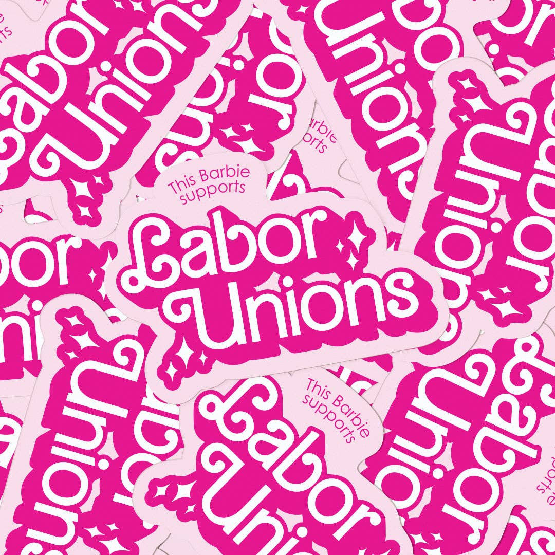 This Barbie Supports Labor Unions Pink Vinyl Sticker