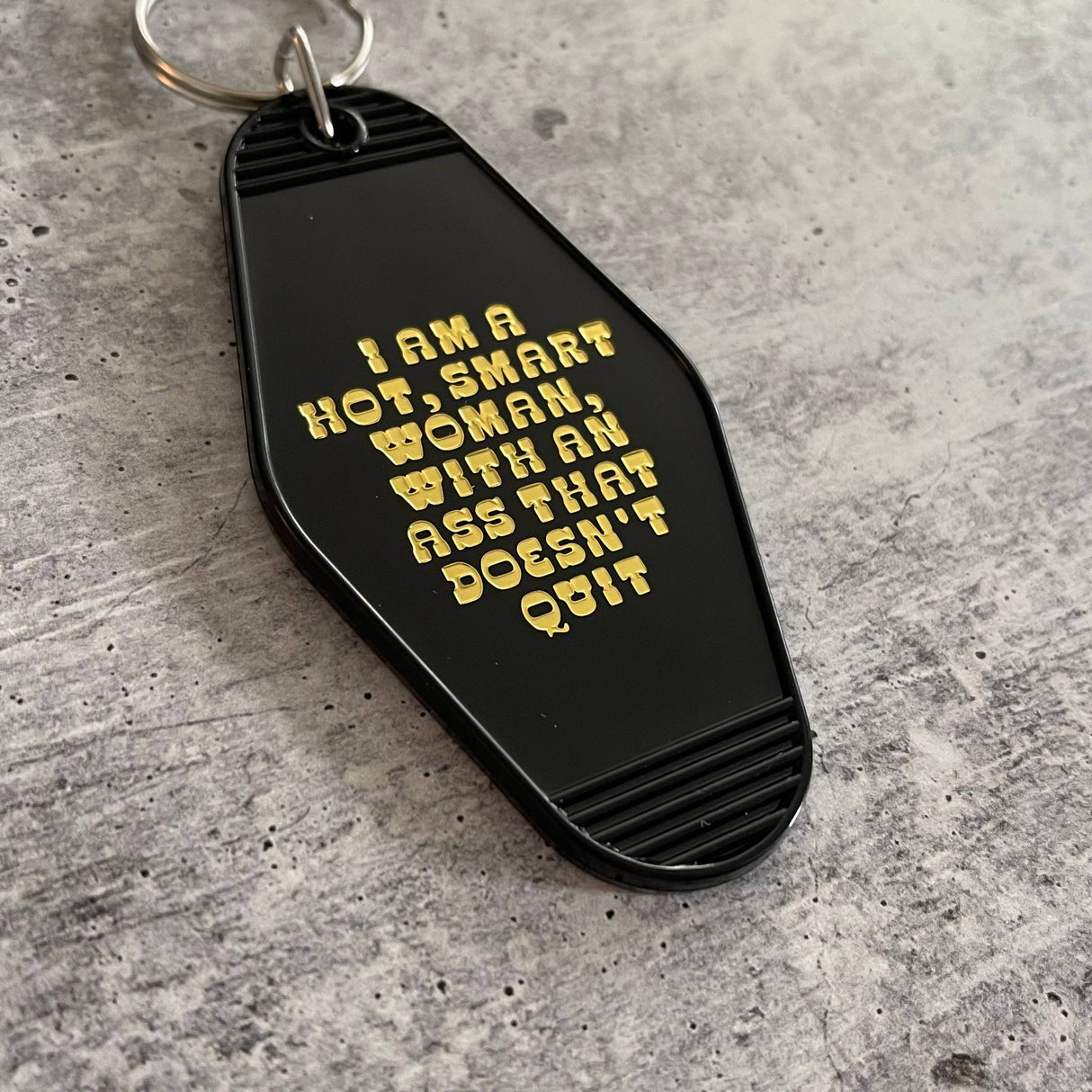 Hot Smart Woman Ass that Doesn't Quit Keychain