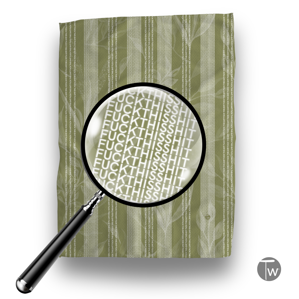 Fuck This Shit Foliage Illusion Kitchen Tea Towel