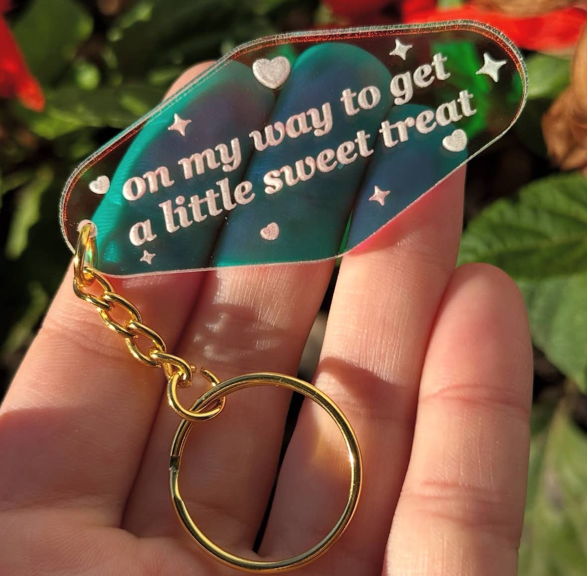 OMW To Get A Little Sweet Treat Iridescent Keychain
