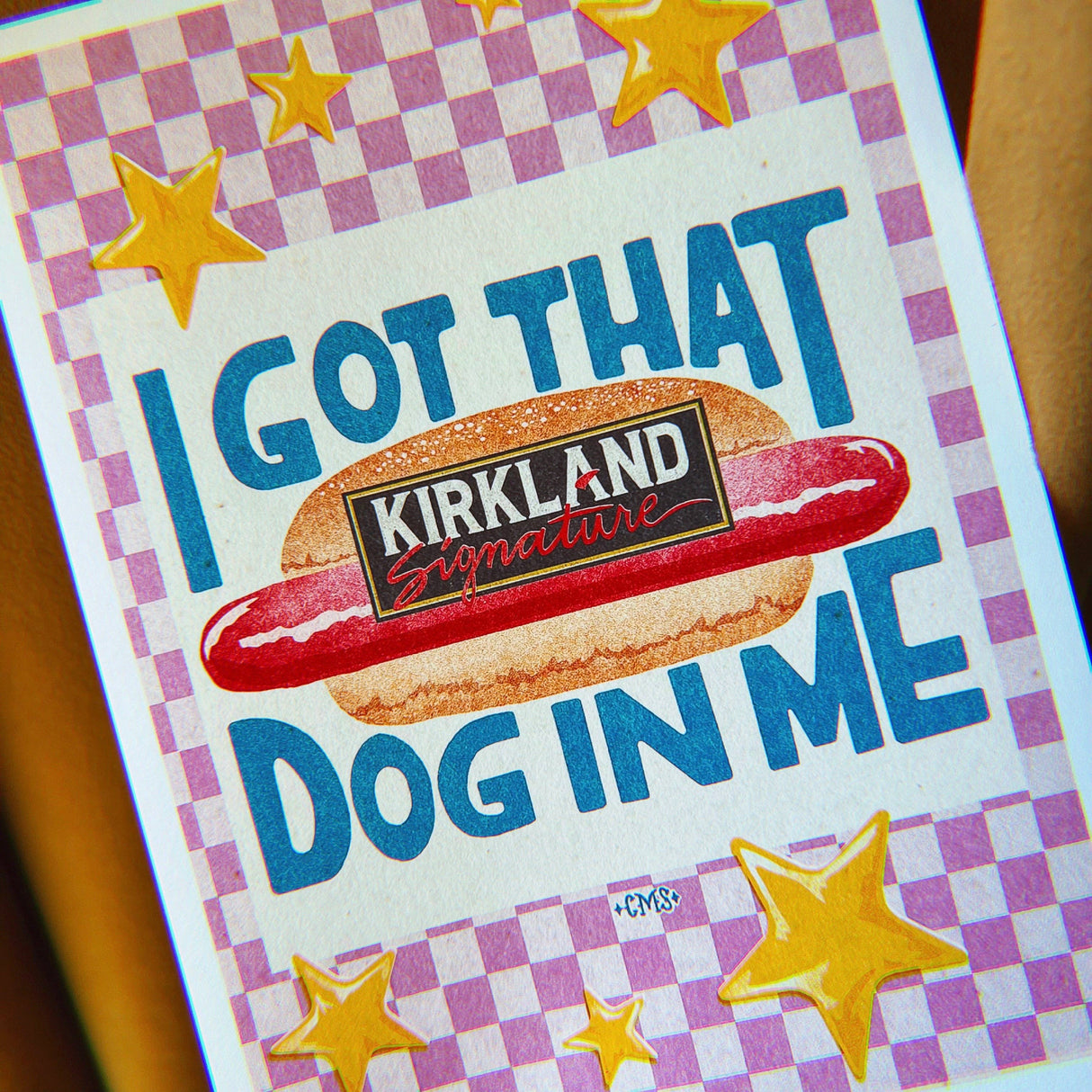 I Got That (hot)Dog in Me Art Print