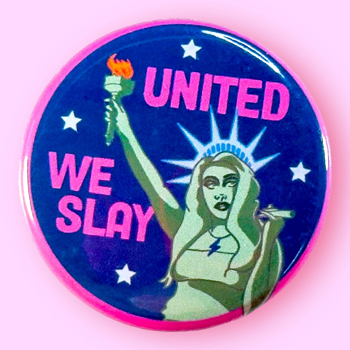 United We Slay Chappell Roan  Pinback Button