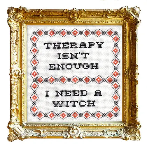 Therapy Isn't Enough Cross Stitch Kit
