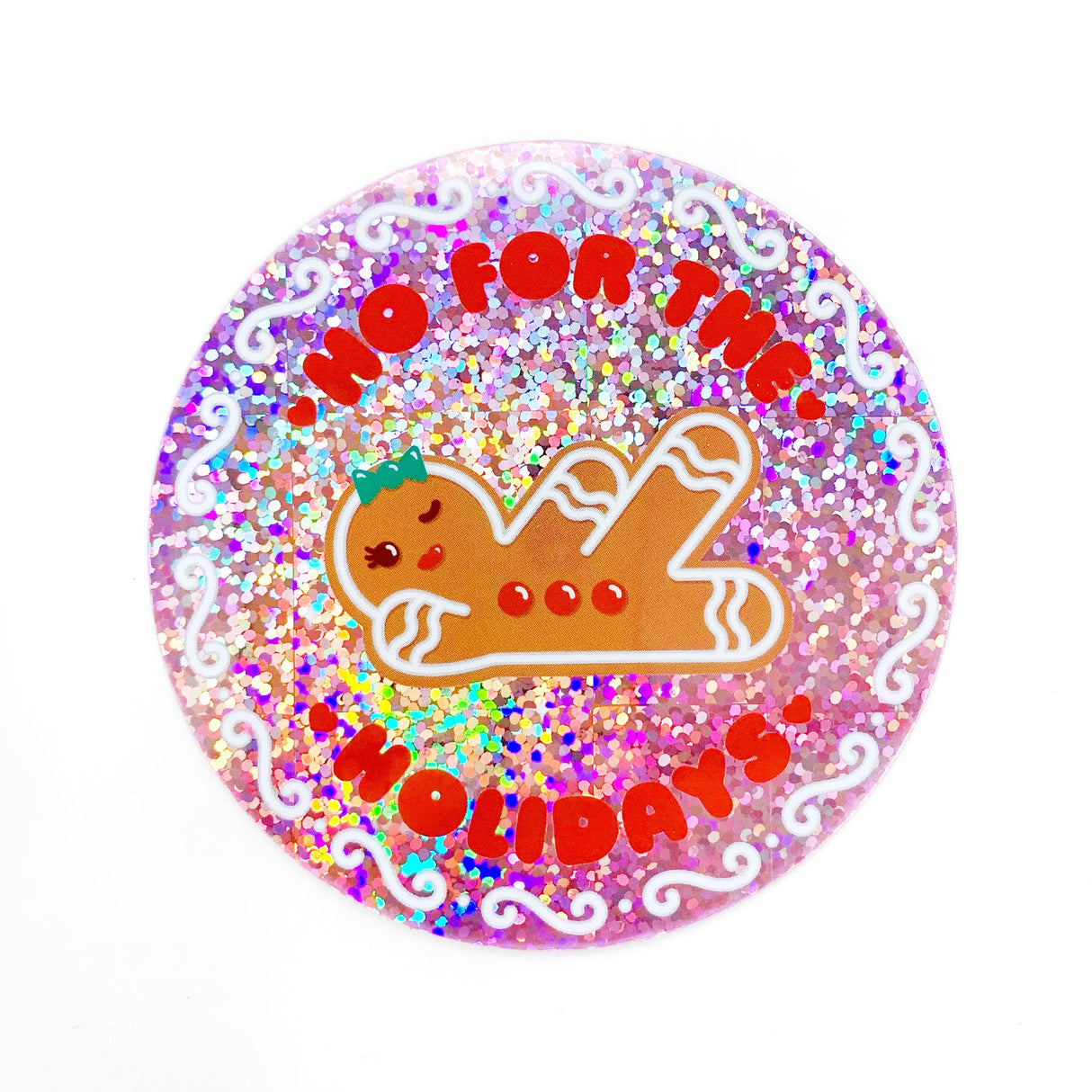 Ho For The Holidays Christmas Holographic Glitter Sticker