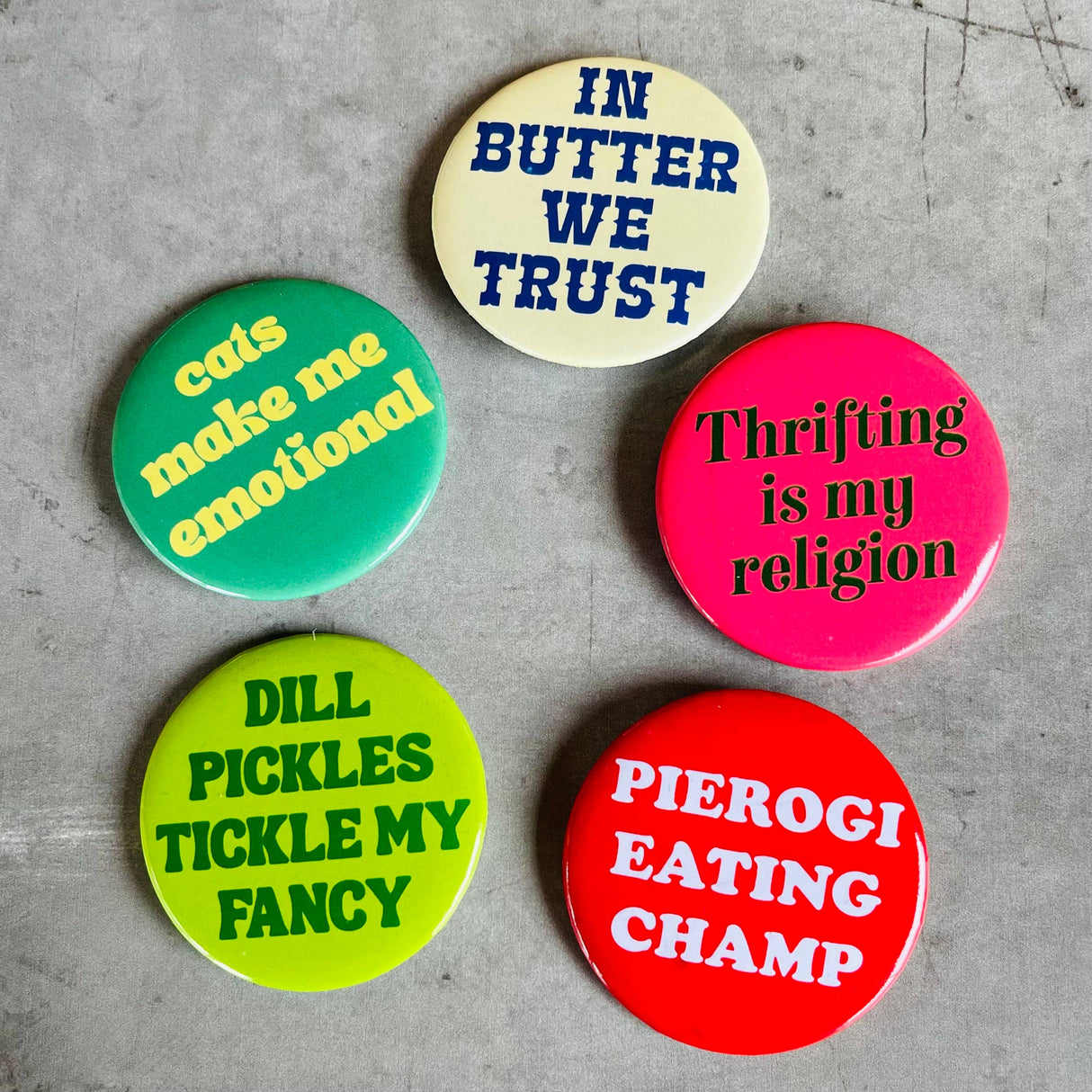In Butter We Trust Pinback Button