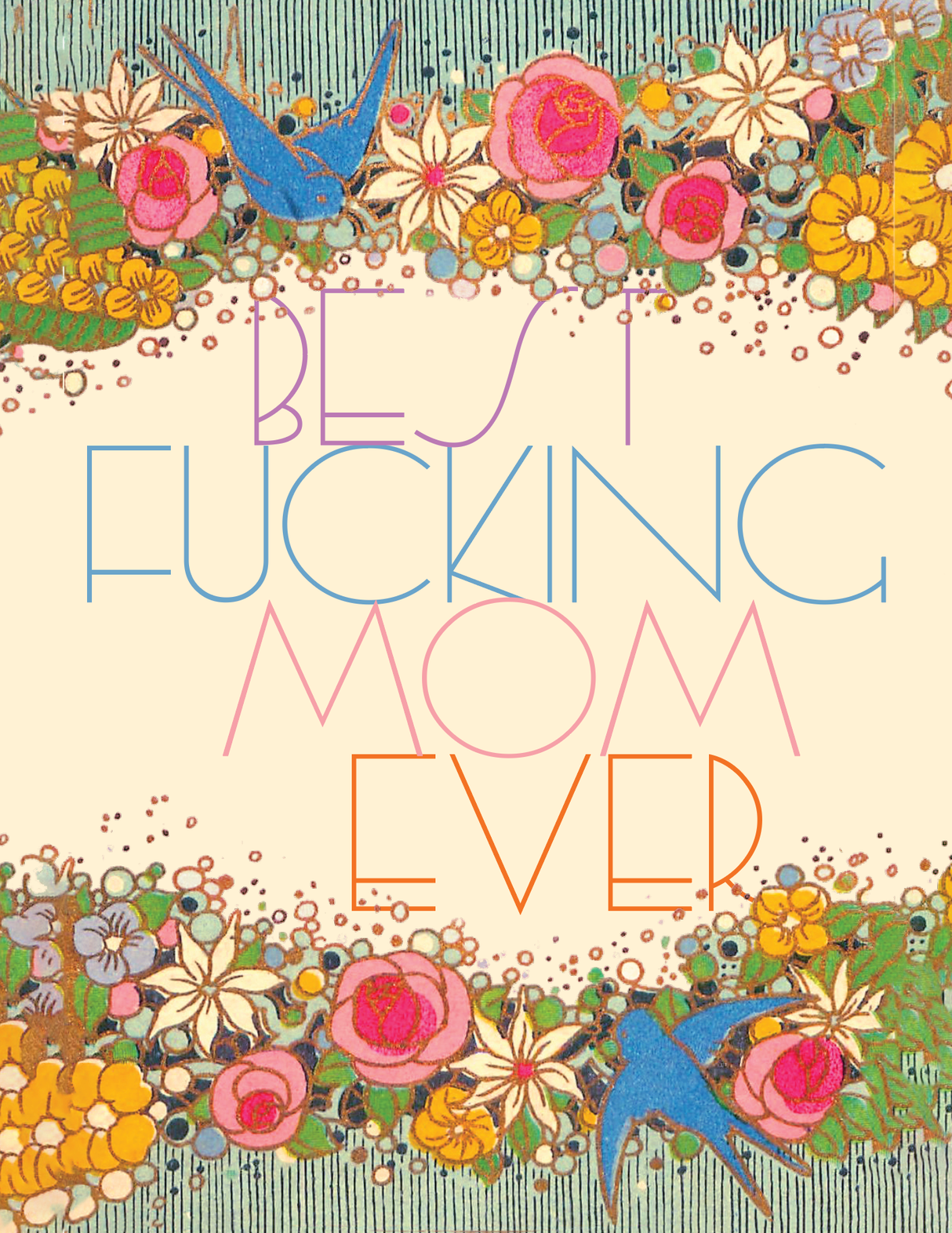 Flowers Best Fing Mother's Day Greeting Card