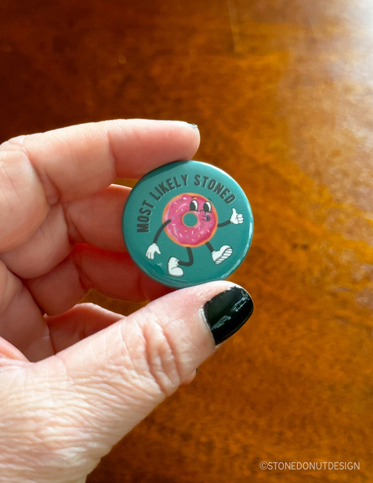 Most Likely Stoned Pinback Button