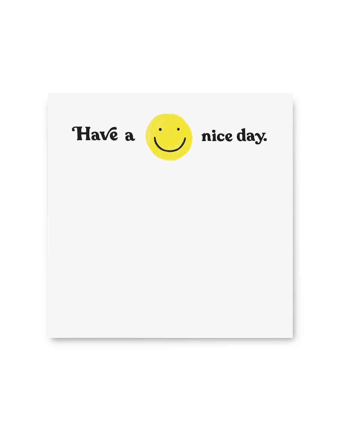 Have A Nice Day 200-Sheet Jumbo Desk Pad