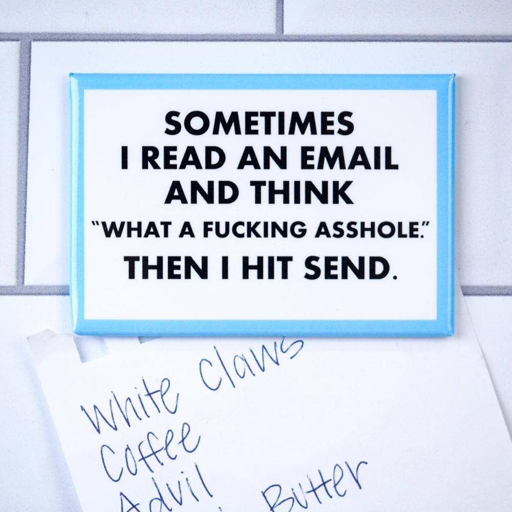 Then I hit send... Magnet