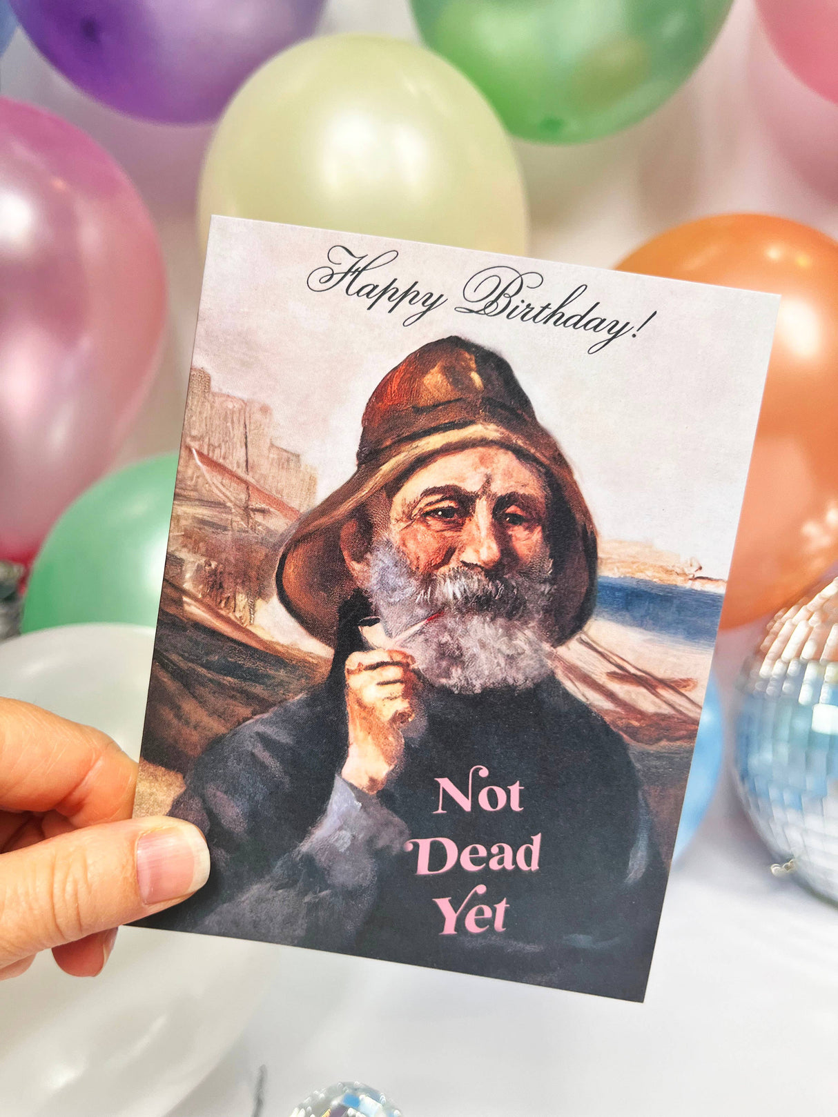 Not Dead Yet Sailor Birthday Card