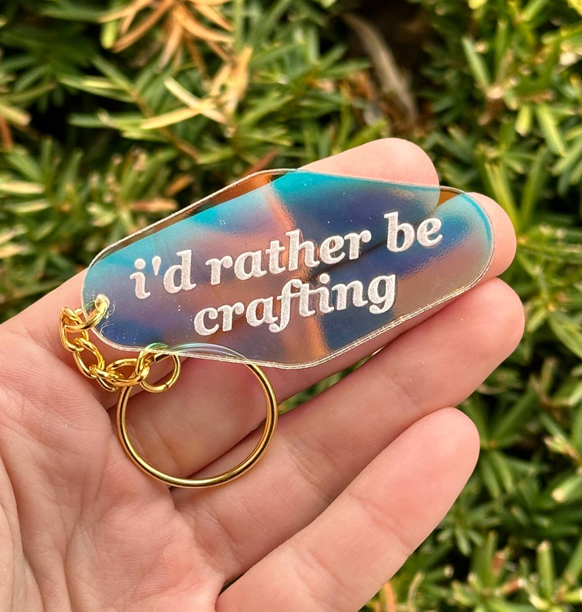 I'd Rather Be Crafting Motel Iridescent Keychain