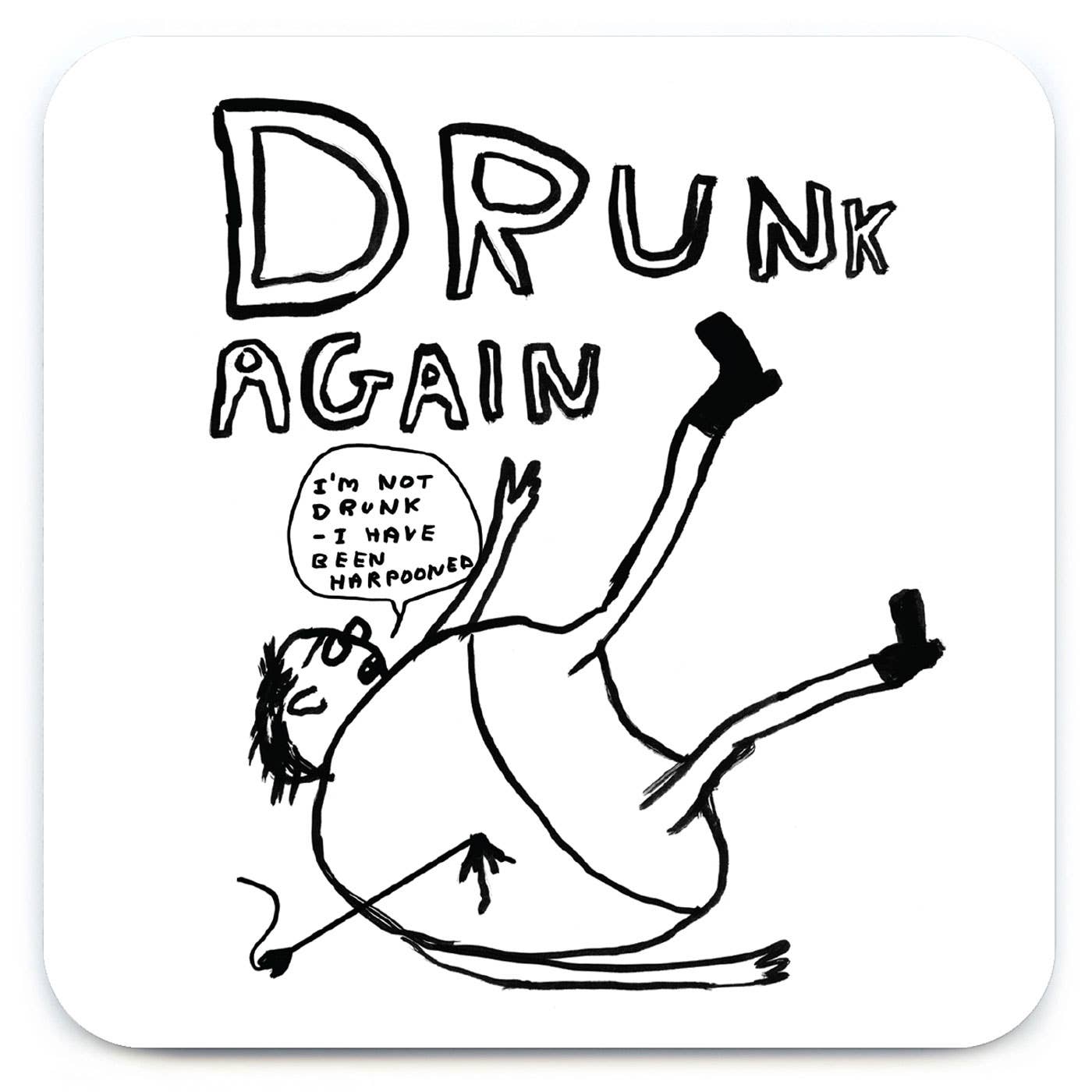 Drunk Again Art Coaster