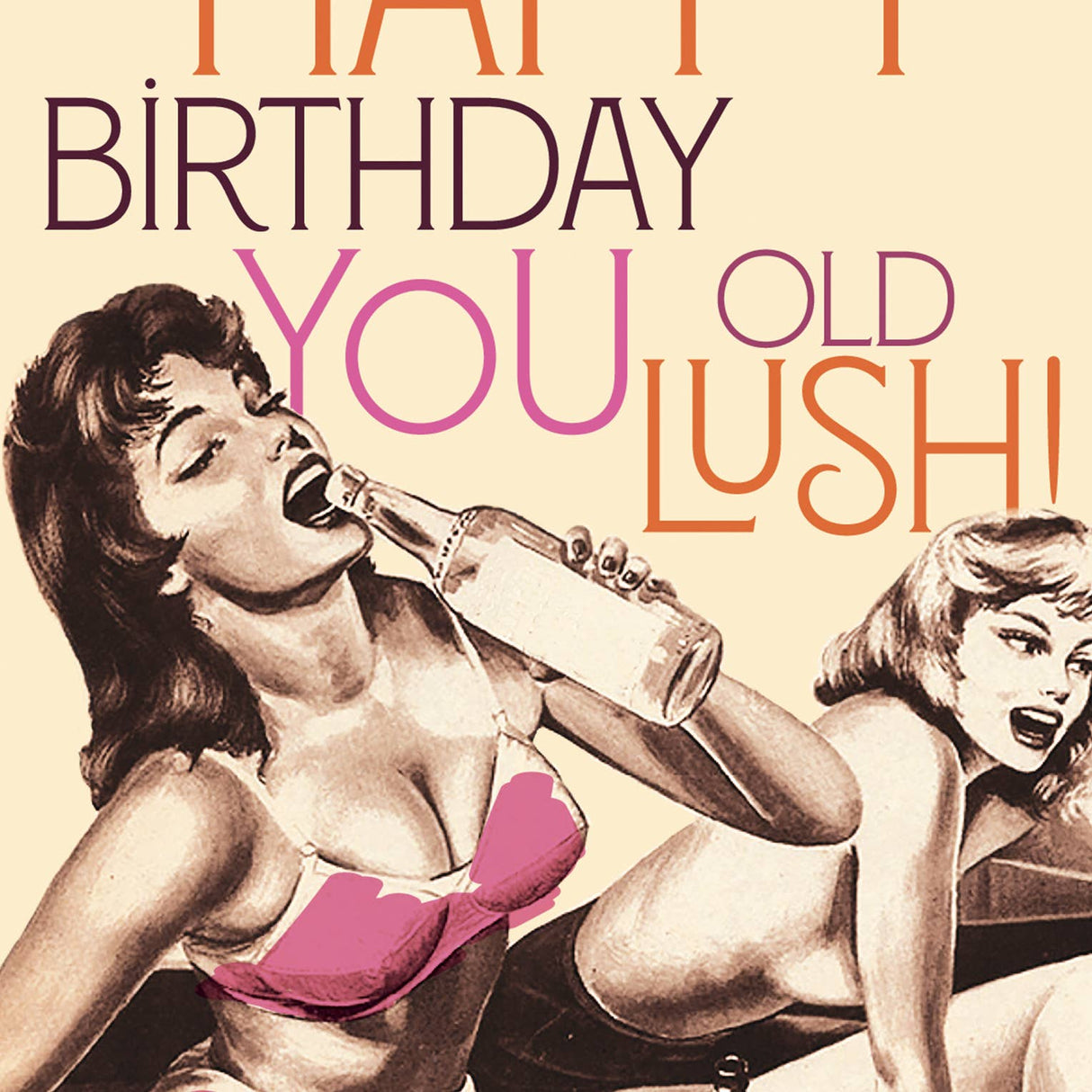 Old Lush Birthday Card