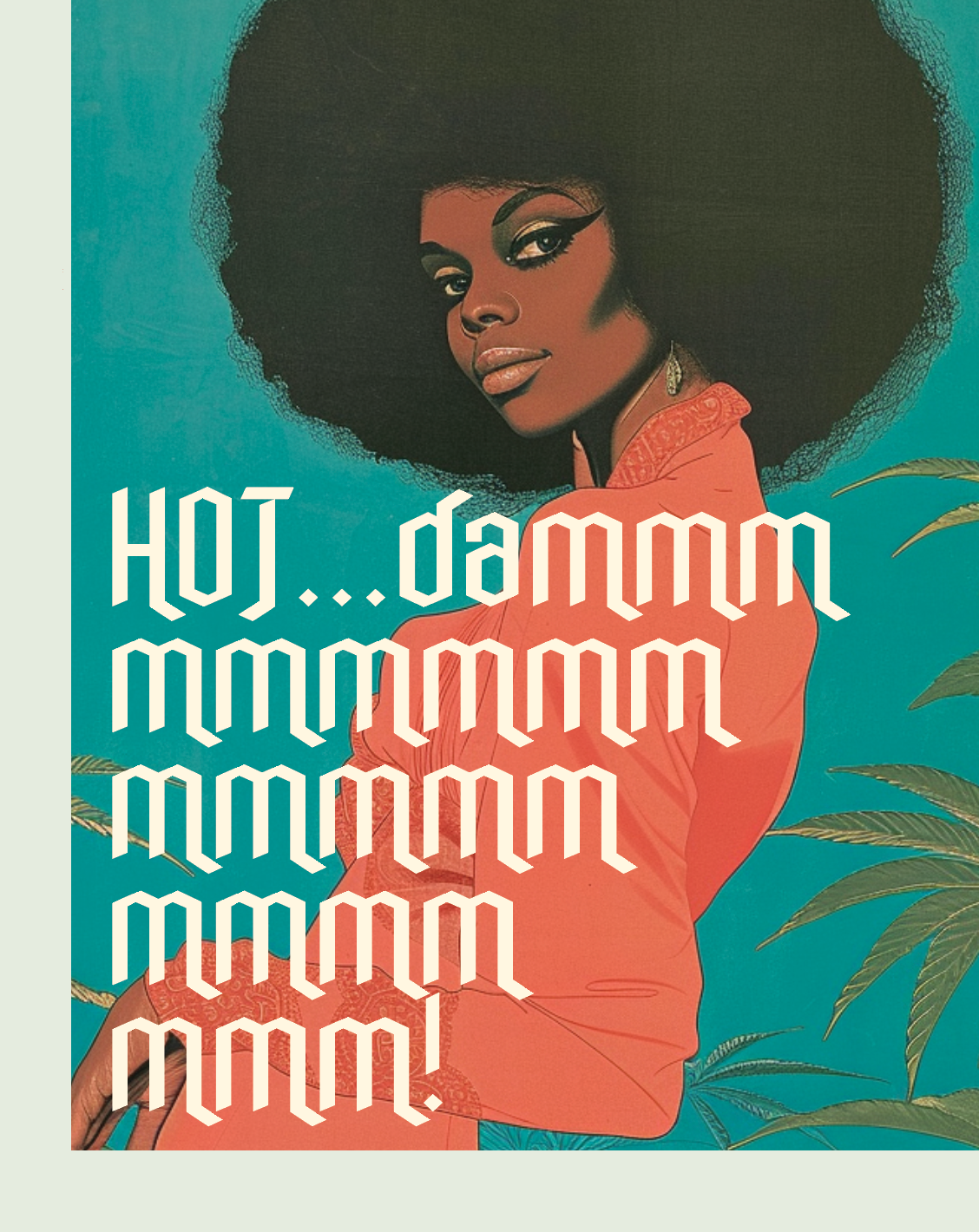HOT DAMMMMMM! Greeting Card