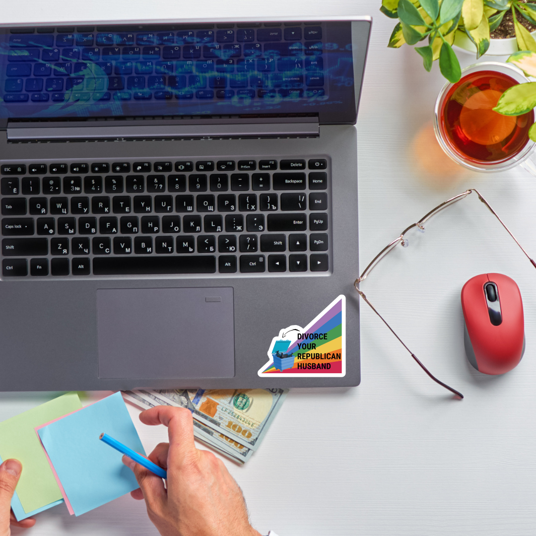 Divorce Your Republican Husband Glossy Die Cut Vinyl Sticker