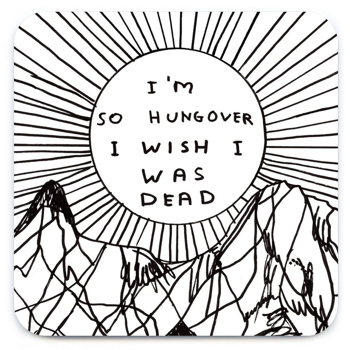 I'm So Hungover Art Coaster