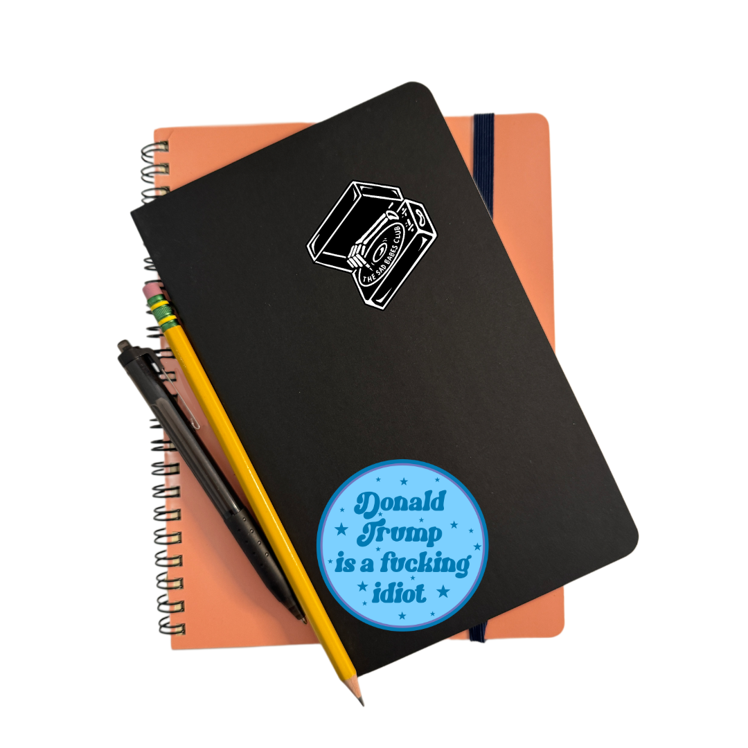 Donald Trump Idiot Sticker